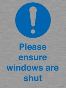 Please ensure windows are shut